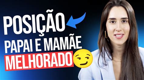 como fazer papai e mamãe|Posição Missionário: o que é, como fazer e dicas